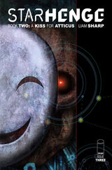 STARHENGE BOOK TWO A KISS FOR ATTICUS #3 (OF 4) CVR A LIAM SHARP (Special Order)