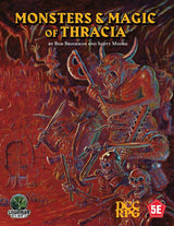 DCC RPG MONSTERS & MAGIC OF THRACIA (Special Order)