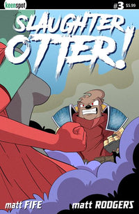 SLAUGHTER OTTER #3 CVR A MATT RODGERS (Special Order)