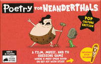POETRY FOR NEANDERTHALS: POP CULTURE EDITION (Special Order)