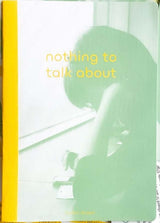 NOTHING TO TALK ABOUT (EN) (Special Order)