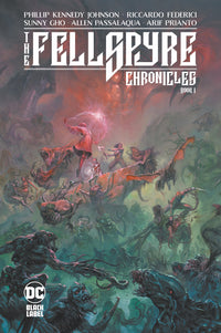 THE FELLSPYRE CHRONICLES: BOOK 1 TP (Special Order)