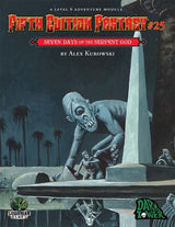 FIFTH EDITION FANTASY #25: SEVEN DAYS O/T SERPENT (Special Order)