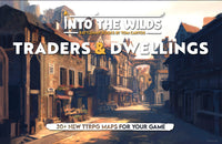 INTO THE WILDS BATTLEMAP BOOKS: TRADERS AND DWELLINGS (Special Order)