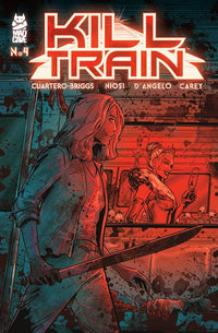 KILL TRAIN #4 (OF 5) (Special Order)