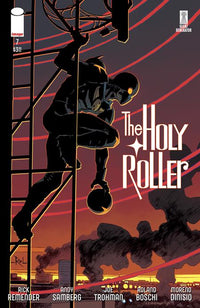 HOLY ROLLER #7 (OF 9) CVR A BOSCHI & DINISIO (Special Order)