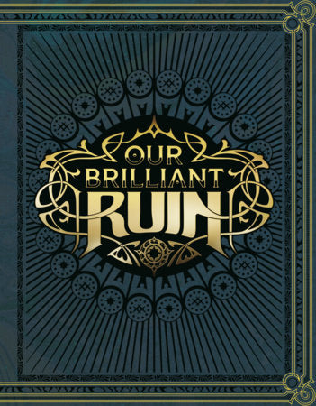 OUR BRILLIANT RUIN TTRPG RULEBOOK (Pre-Order)