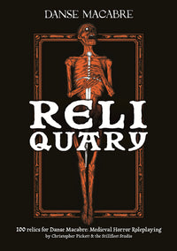 DANSE MACABRE: THE RELIQUARY (Pre-Order)