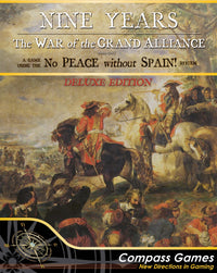 NINE YEARS: WAR OF THE GRAND ALLIANCE 1688-1697 DELUXE EDITION (Pre-Order)