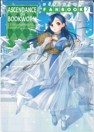 ASCENDANCE OF A BOOKWORM: FANBOOK 7 (Pre-Order)