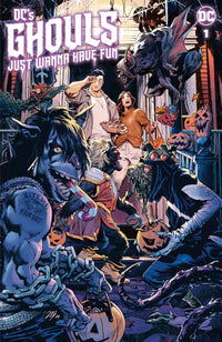 DC'S GHOULS JUST WANNA HAVE FUN #1 (Special Order)
