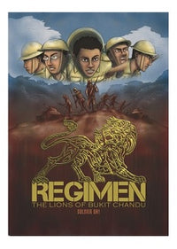 REGIMEN: THE LIONS OF BUKIT CHANDU (Special Order)