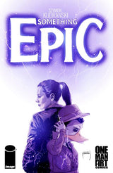 SOMETHING EPIC #8 CVR A SZYMON KUDRANSKI (Special Order)