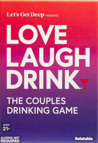 LOVE LAUGH DRINK (Special Order)