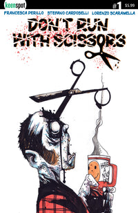 DON'T RUN WITH SCISSORS #1 CVR B STEFANO CARDOSELLI (Special Order)