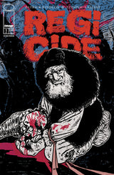 REGICIDE #1 (OF 4) 2ND PTG (Special Order)