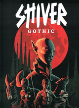 SHIVER RPG: GOTHIC - SECRETS OF SPIREHOLM (Special Order)
