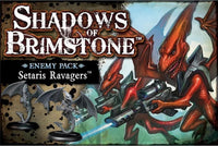 SHADOWS OF BRIMSTONE SETARIS RAVAGERS ENEMY PACK (Special Order)