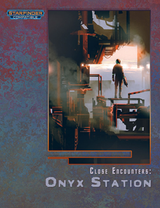 CLOSE ENCOUNTERS: ONYX STATION (Special Order)