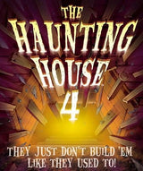 THE HAUNTING HOUSE 4: THEY JUST DON'T BUILD 'EM... (Special Order)