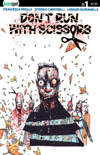 DON'T RUN WITH SCISSORS #1 CVR C STEFANO CARDOSELLI (Special Order)