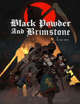 BLACK POWDER AND BRIMSTONE (Special Order)