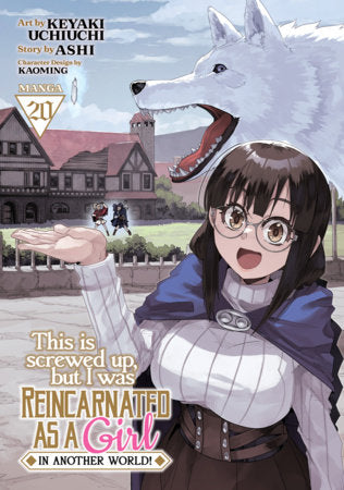 THIS IS SCREWED UP BUT I WAS REINCARNATED AS A GIRL IN ANOTHER WORLD! VOL 20 (Pre-Order)