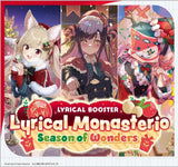 CFV LYRICAL MONASTERIO SEASON OF WONDERS BOOSTER (Special Order)