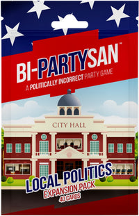 BI-PARTYSAN - LOCAL POLITICS (10/200) (Special Order)