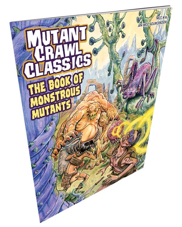 MCC #16: THE BOOK OF MONSTROUS MUTANTS (Pre-Order)