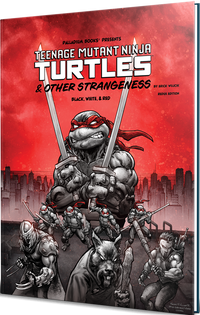 TMNT & OTHER STRANGENESS BLACK, WHITE & RED HC (Special Order)