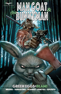 MAN GOAT & BUNNYMAN: GREEN EGGS & BLAM! (Special Order)