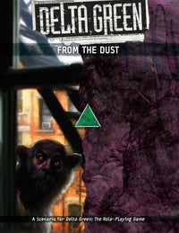DELTA GREEN: FROM THE DUST (Special Order)