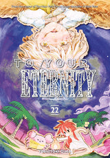 TO YOUR ETERNITY VOL 22 (Special Order)