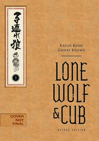 LONE WOLF AND CUB DELUXE EDITION VOLUME 3 HC (Pre-Order)