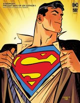 SUPERMAN: LAST DAYS OF LEX LUTHOR #1 SAMNEE (Special Order)