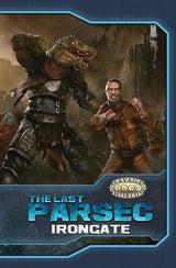 THE LAST PARSEC IRONGATE HC (Special Order)