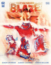 SUICIDE SQUAD BLAZE #1 (OF 3) CVR A (Special Order)