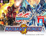 BFE RADIANT FORCE TRIAL DECK (Special Order)