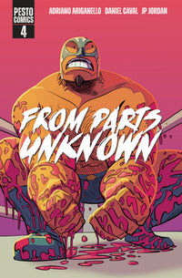 FROM PARTS UNKNOWN #4 (OF 5) (Special Order)