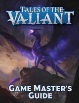 TALES OF THE VALIANT GAME MASTER'S GUIDE (Special Order)