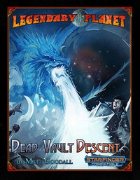 LEGENDARY PLANET: DEAD VAULT DESCENT (SF) (Special Order)
