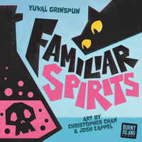 FAMILIAR SPIRITS (Pre-Order)