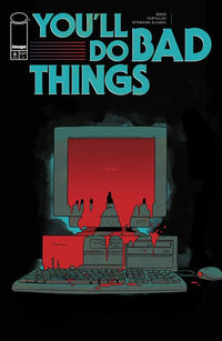 YOULL DO BAD THINGS #6 (OF 6) CVR A TYLER BOSS (MR) (Special Order)