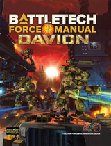 BATTLETECH FORCE MANUAL: HOUSE DAVION HC (Special Order)