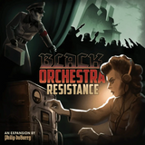 BLACK ORCHESTRA RESISTANCE EXPANSION (Special Order)