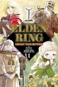 ELDEN RING: DISTANT TALES BETWEEN VOL 1 (Pre-Order)