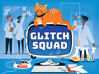 GLITCH SQUAD (Special Order)