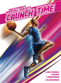 BASKETBALL HIGHLIGHTS: CRUNCH TIME (Special Order)