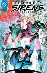 GOTHAM CITY SIRENS: UNCOVERED #1 (Special Order)